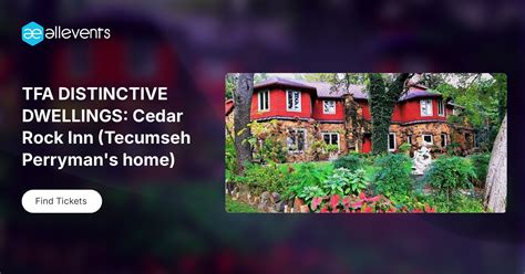 TFA DISTINCTIVE DWELLINGS: Cedar Rock Inn (Tecumseh Perrymans home ...