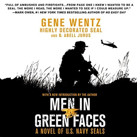 Men in Green Faces: A Novel of U.S. Navy SEALs (Audio Download): Gene ...