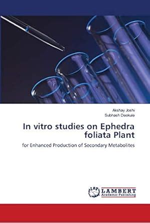 Buy In vitro studies on Ephedra foliata Plant Book Online at Low Prices ...