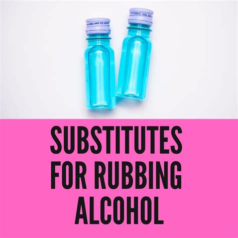 Substitutes For Rubbing Alcohol | 8 Alternatives To Disinfect All Surfaces