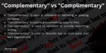 Image result for Complementary vs Complimentary