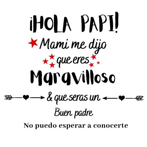 Hola Papi - Frases Para Anunciar Embarazo