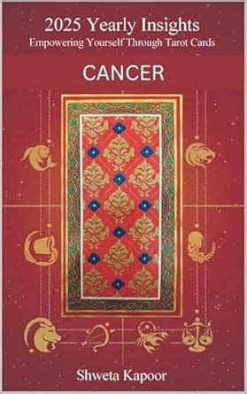 2025 Yearly Insights - Cancer: Empowering Yourself through Tarot Cards ...