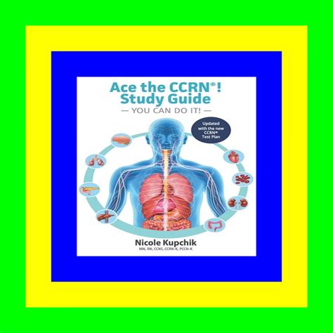 PDF READ FREE Ace the CCRN You Can Do It! Study Guide EBOOK #pdf
