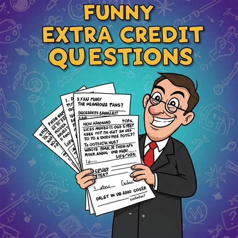 30+ Funny Extra Credit Questions to Make Students Laugh