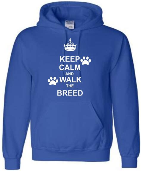 Keep Calm and Walk The Dog (Any Breed) Hoodie, Dog Walker Hoody ...