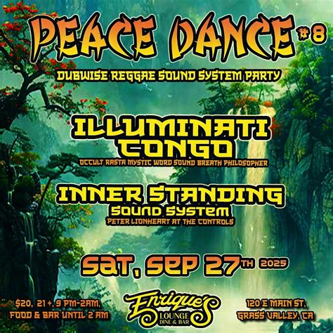 PEACE DANCE #8 - Illuminati Congo meets Inner Standing Sound, Enrique’s ...