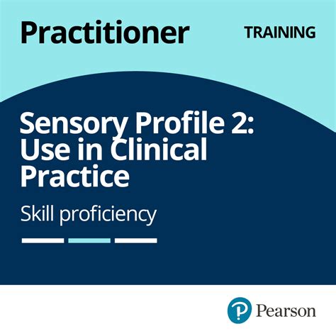Using and Interpreting the Sensory Profile in Clinical Practice - Credly