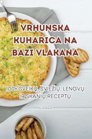 Buy Vrhunska Kuharica Na Bazi Vlakana Book Online at Low Prices in ...