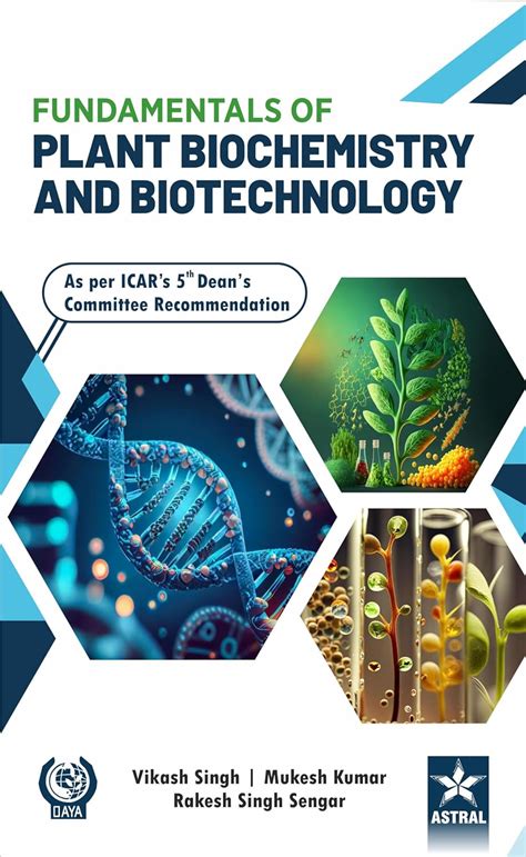 Fundamentals of Plant Biochemistry and Biotechnology : Vikas Singh ...