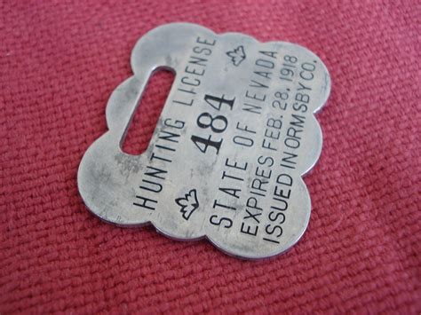 Vintage 1918 Nevada Hunting Licenses Badge fob, Ormsby County Metal ...