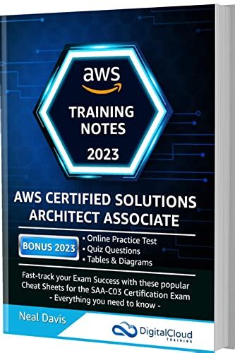 AWS Certified Solutions Architect Associate Training Notes 2023: Fast ...