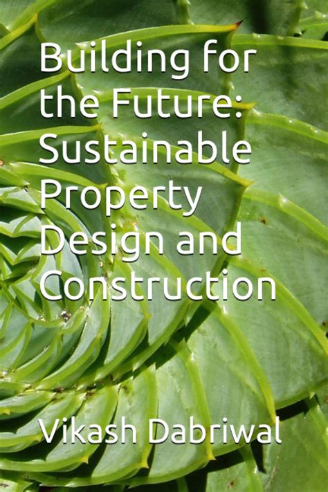 Buy Building for the Future: Sustainable Property Design and ...