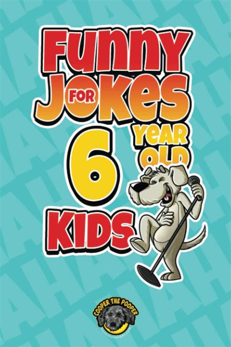 Buy Funny Jokes for 6 Year Old Kids: 100+ Crazy Jokes That Will Make ...
