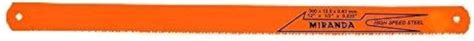 MIRANDA HSS Hand Hacksaw Steel Blades (300 X 12.5 X 0.63 mm, Orange ...