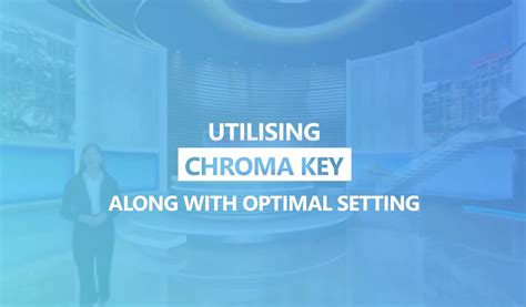 WASP3D Chroma Key Tutorial | Virtual Set Green Screen Guide