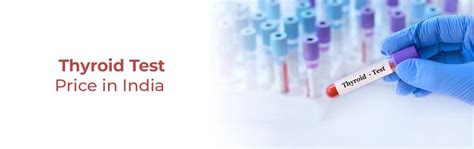 Thyroid Test Price in India: T3, T4, TSH Cost & Test Details