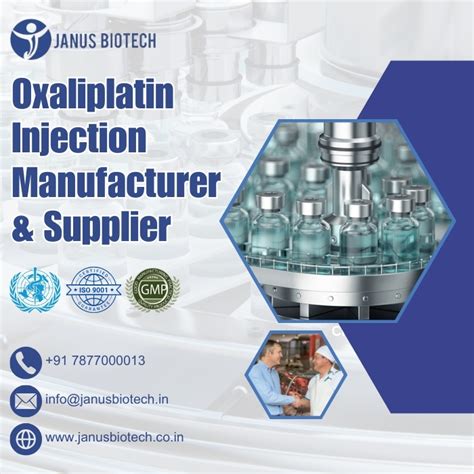Best Oxaliplatin Injection Manufacturer & Supplier | Janus Biotech