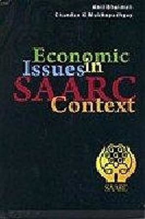 Buy Economic Issuses in SAARC Context Book Online at Low Prices in ...