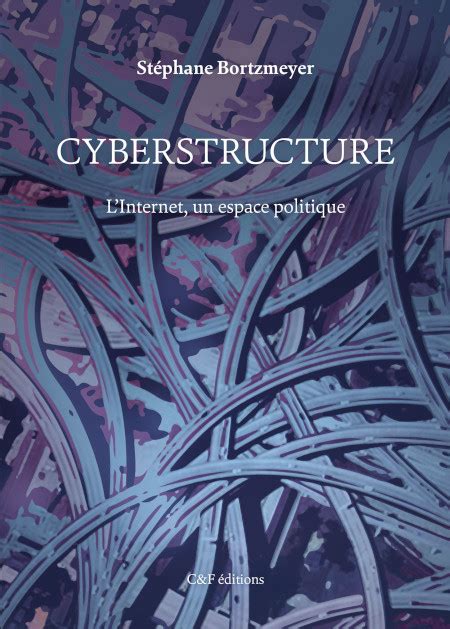J'ai lu : Cyberstructure - Blog de dada