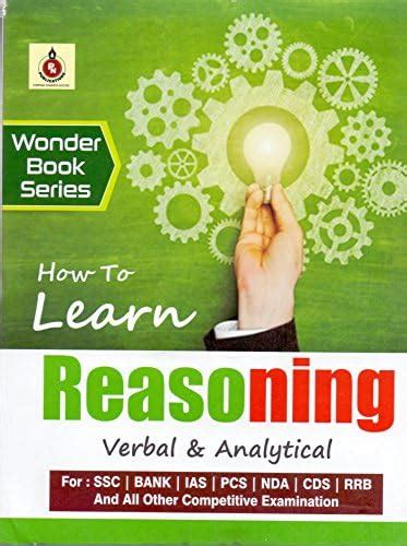 HOW TO LEARN REASONING VERBAL & ANALYTICAL : Amazon.in: Books