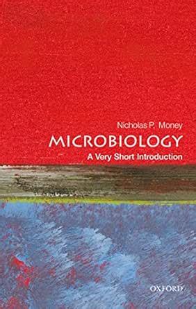 Microbiology: A Very Short Introduction (Very Short Introductions ...