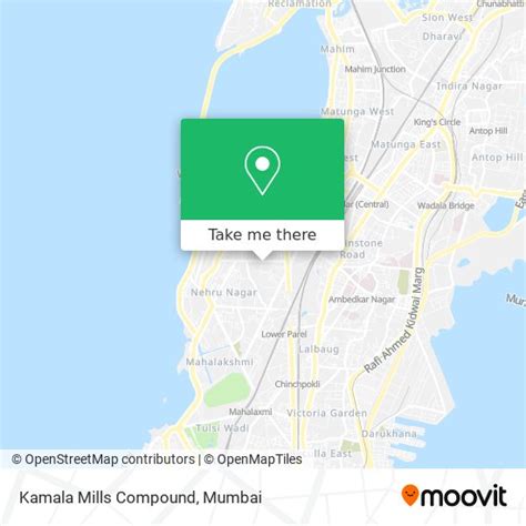 How to Get to Kamala Mills Compound in Worli by Bus, Train, Metro or ...