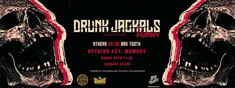 DRUNK JACKALS / MEMORY LIVE AT BAD TOOTH, ATHENS SUNDAY 08/6/25, BAD ...