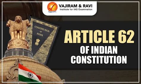 Article 62 of Indian Constitution, Interpretation, Importance