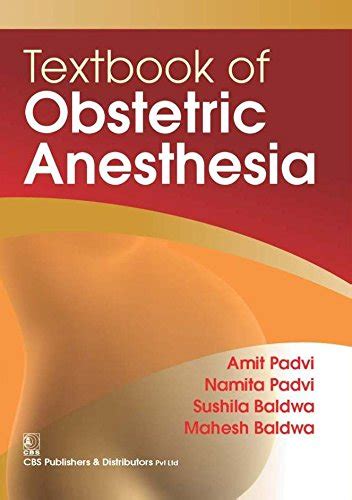 Buy TEXTBOOK OF OBSTETRIC ANESTHESIA (PB 2016) Book Online at Low ...