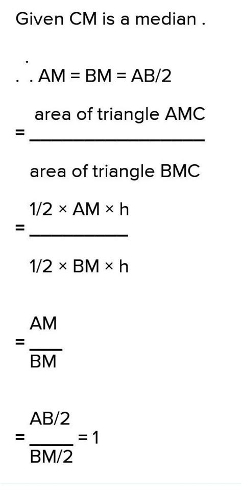 ' M ' is the midpoint of Sag AB and a Seg AB and Seg CM is a median ...