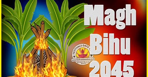 2045 Magh Bihu Festival Date and Time, 2045 Magh Bihu Calendar ...