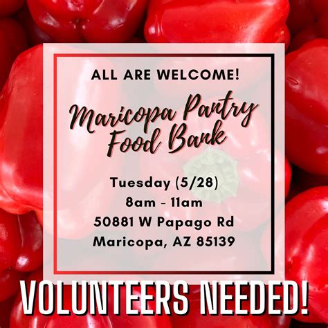Maricopa Pantry Food Bank TUESDAY 5/28, Maricopa Pantry, 28 May 2024 ...