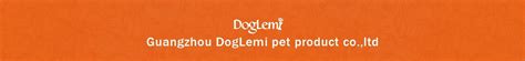 Company Overview - Guangzhou Doglemi Pet Product Ltd.