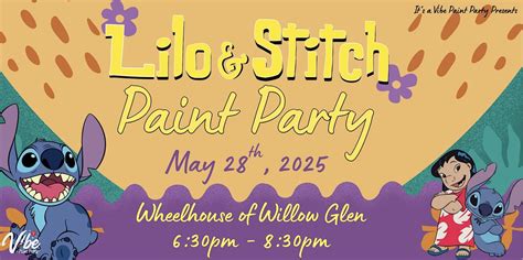 Lilo & Stitch Paint Party, Wheelhouse of Willow Glen, San Jose, 28 May ...