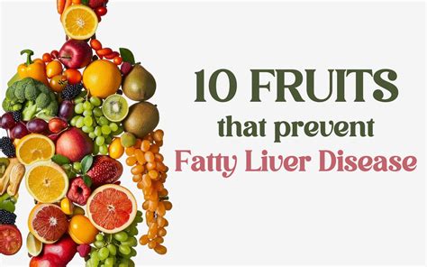 10 Fruits to Help Prevent Fatty Liver Disease Naturally – Healing Pharma