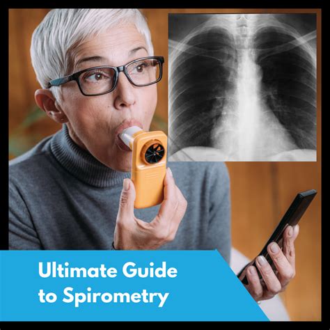 The Ultimate Guide to Spirometry Tests: Procedure, Results, and Risks