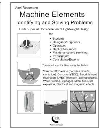 Buy Machine Elements Volume 1C: Identifying and Solving Problems ...
