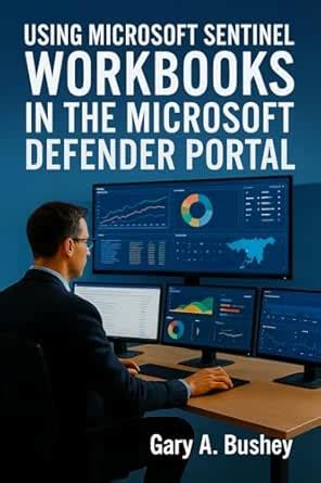 Using Microsoft Sentinel Workbooks in the Microsoft Defender portal ...