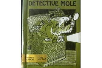 Buy Detective Mole (Fun to Read Book) Book Online at Low Prices in ...