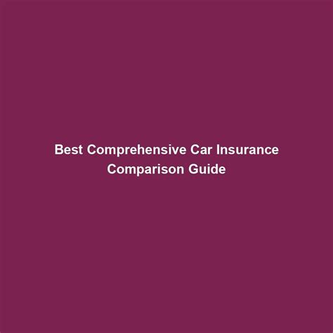 Image result for Comprehensive Car Insurance Comparison