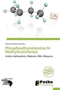 Phosphoethanolamine N-Methyltransferase: Buy Phosphoethanolamine N ...