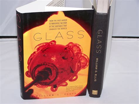 Buy Glass: From The First Mirror To Fiber Optics, The Story Of The ...
