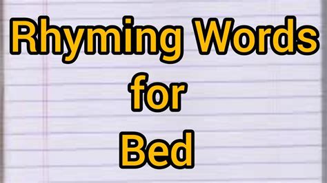 Rhyming Words of Bed||10 Write Rhyming Words for the word Bed - YouTube