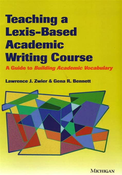 Teaching a Lexis-based Academic Writing Course: A Guide to Building ...