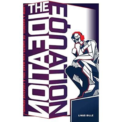 Buy THE IDEATION EQUATION: How a Handful of Habits Can Make You a ...