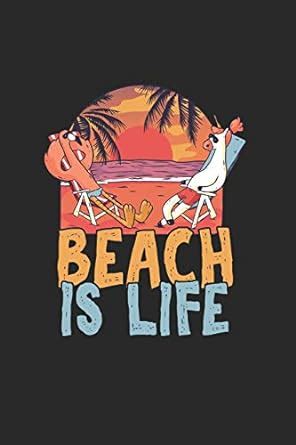 Buy Beach Is life: Cool Animated Beach Lover Design Notebook ...