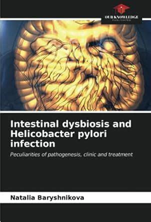 Intestinal dysbiosis and Helicobacter pylori infection : Natalia ...