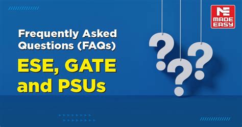 FAQs for ESE, GATE, PSUs | Answers to Common Questions