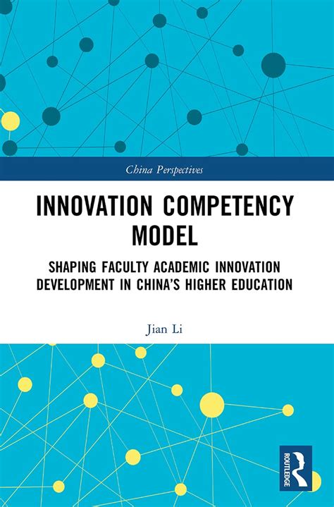 Buy Innovation Competency Model: Shaping Faculty Academic Innovation ...